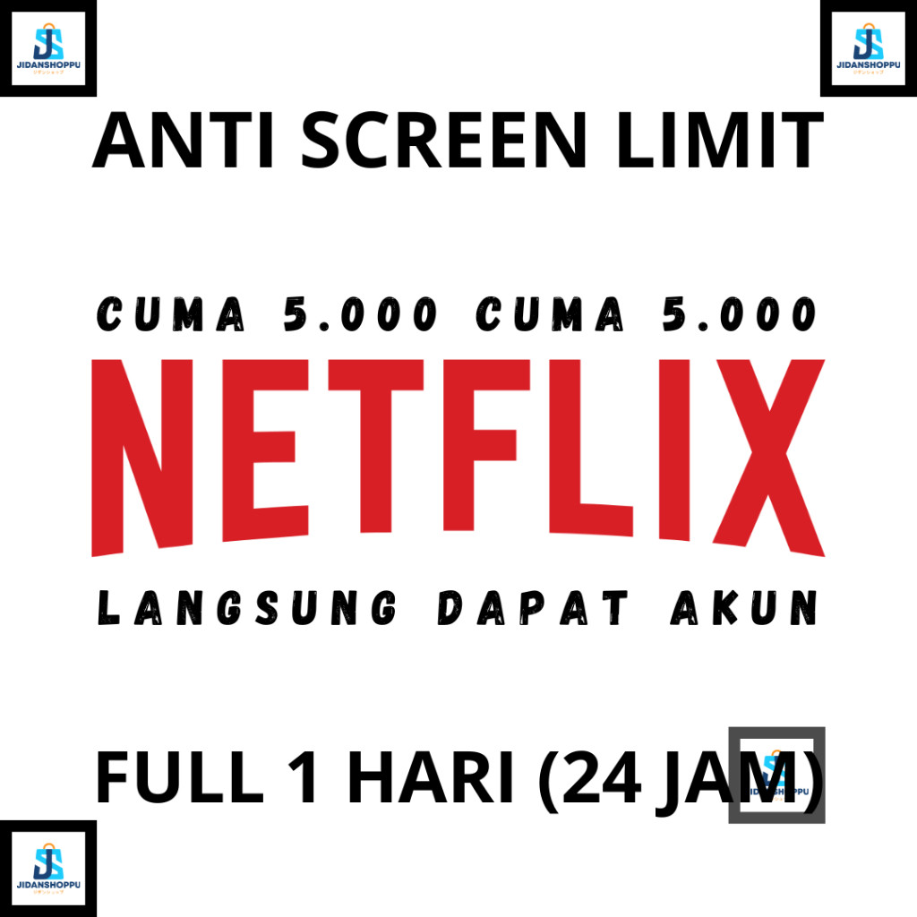 [NFX] NETFLIX 1 HARI FULL 24 JAM ANTI SCREEN LIMIT LANGSUNG DAPAT AKUN | NETFLIK HARIAN MURAH