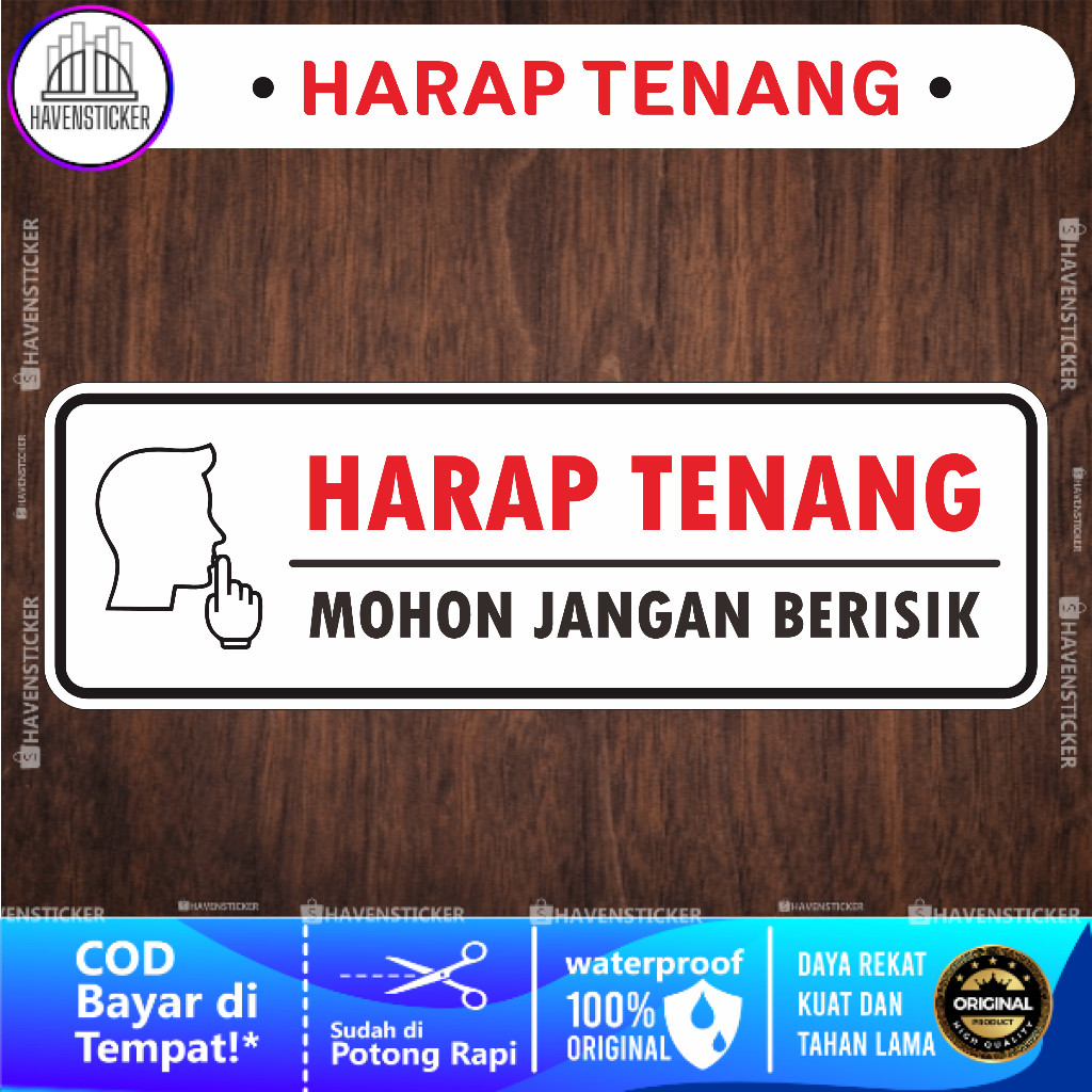 

Stiker Harap Tenang - Mohon Jangan Berisik Laminasi Kilat