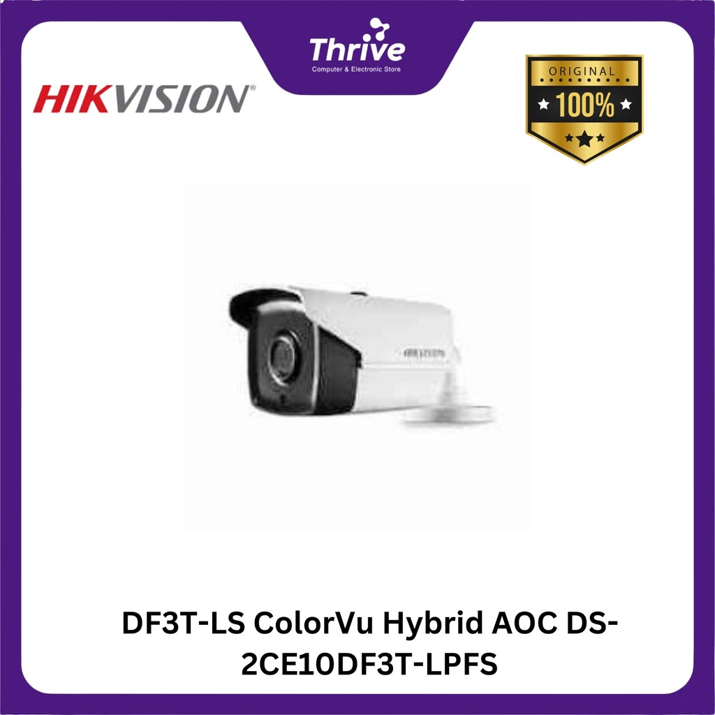 DF3T-LS ColorVu Hybrid AOC DS-2CE10DF3T-LPFS