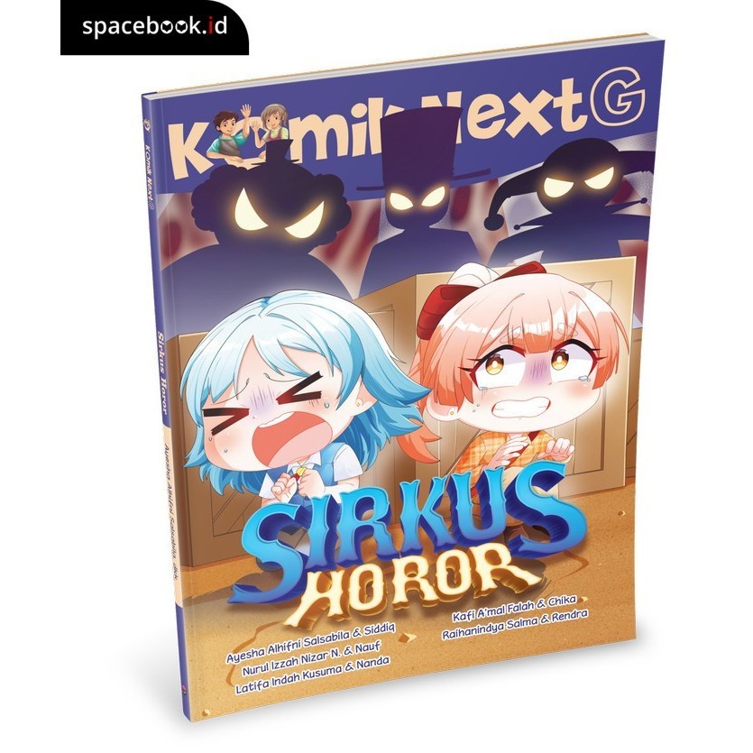 KOMIK NEXT G : SIRKUS HOROR - BUKU CERITA ANAK | MUFFIN GRAPHICS