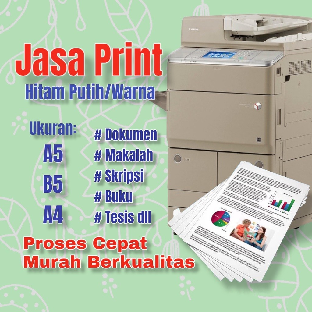 jasa print cetak dokumen hitam putih/warna a5 b5 a4