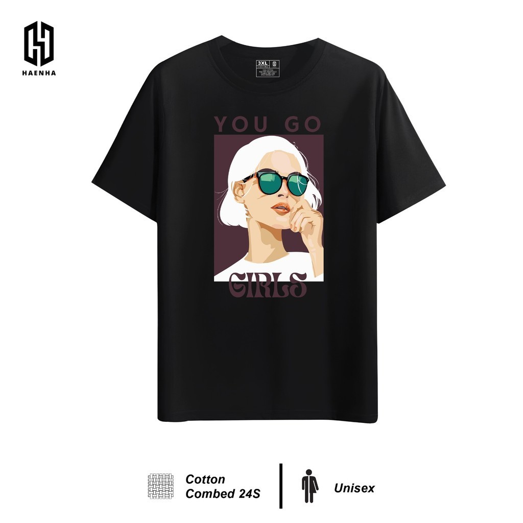 Ready Stock - HAENHA You Go Girl T-Shirt Cotton Combed 24S