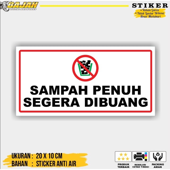 

Sticker Sampah Penuh Segera Dibuang