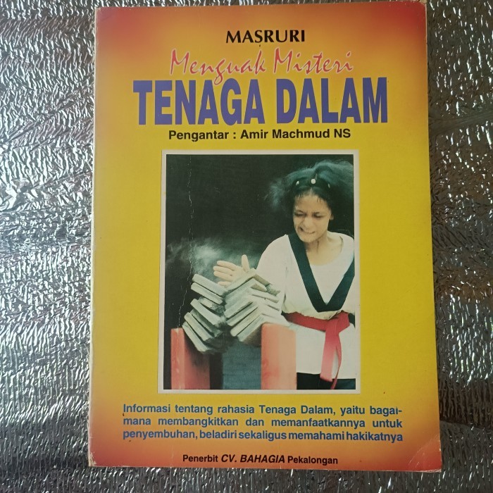 MENGUAK MISTERI TENAGA DALAM - MASRURI