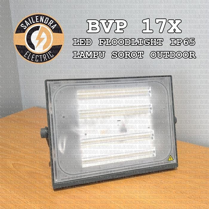 Lampu Sorot PHILIPS BVP171 30W BVP172 50W BVP173 70W BVP174 100W BVP175 150W BVP176 200W - LED Flood