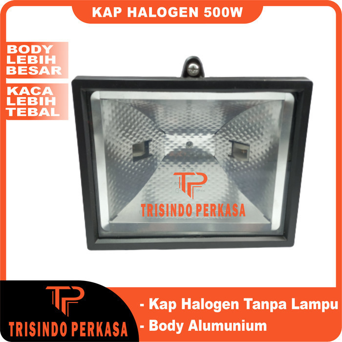 Kap sorot Halogen / Lampu Sorot Halogen 500 Watt 500w