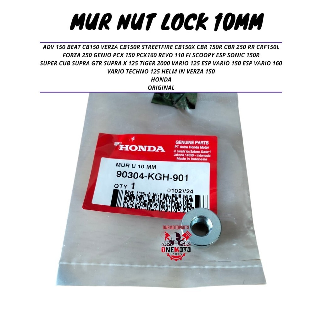 MUR NUT LOCK 10MM ADV BEAT CB150R CBR GENIO PCX REVO SCOOPY SONIC VARIO HONDA ORIGINAL 90304-KGH-901