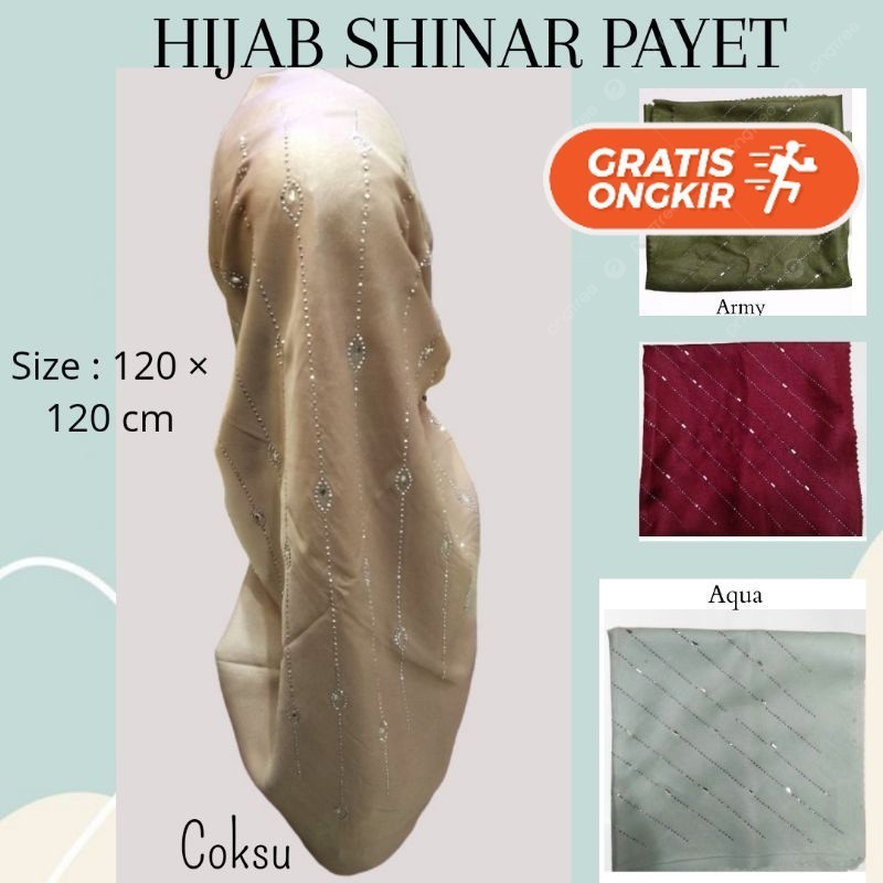 Terlaris ~Hijab Sinar Payet - Segi Empat Payet - Hijab Pesta - Segi Empat Motif Payet Hijab Cntik Wa
