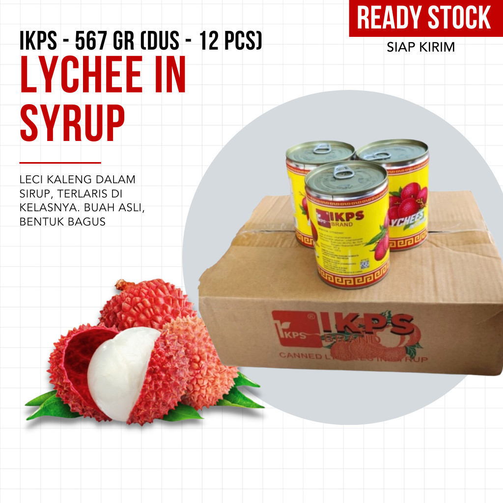 

Lychees In Syrup / Buah Leci Kaleng IKPS Brand 567 Gram (DUS)