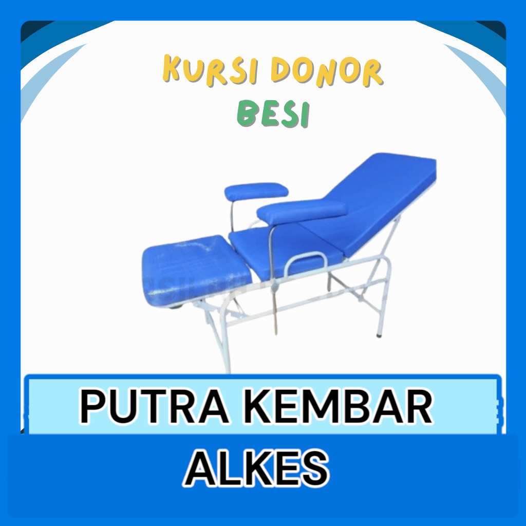 Kursi Donor Darah Pasien | Kursi Donor PMI Besi | Kursi Donor Stainless