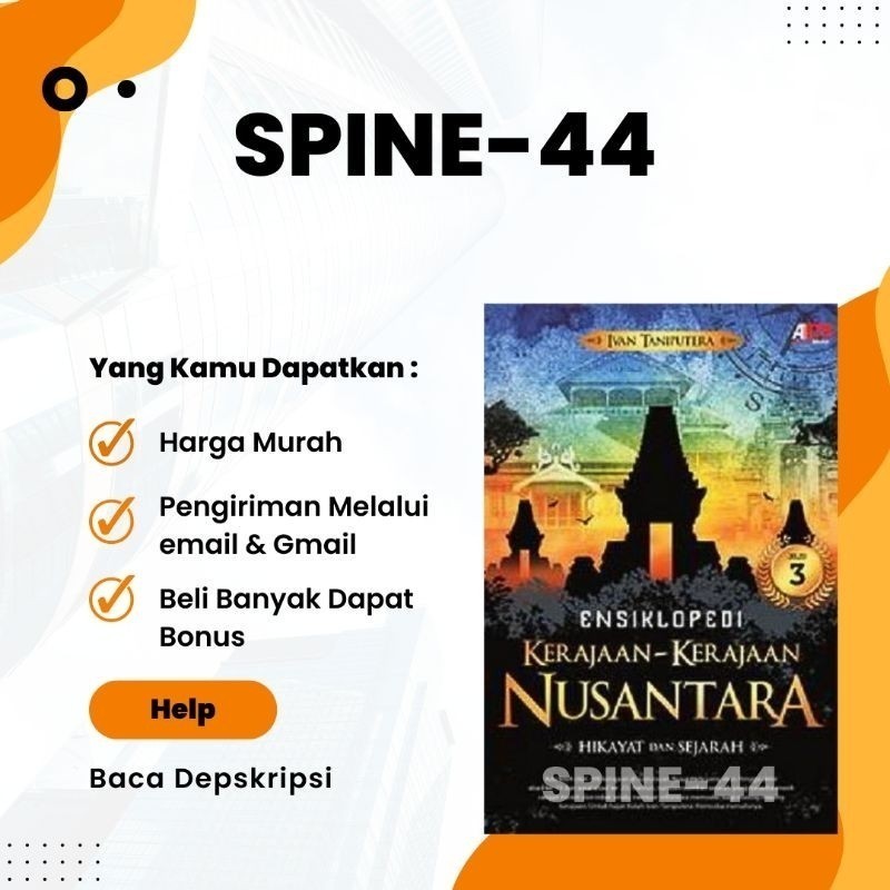 

Ensiklopedi Kerajaan-Kerajaan Nusantara Hikayat dan Sejarah 3