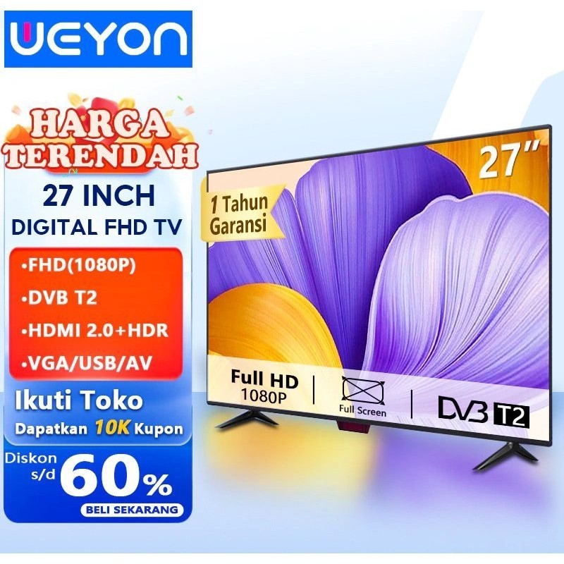Weyon tv digital 27 inch FHD TV LED 27 inch televisi Garansi 1 tahun Murah Berkualitas Original.