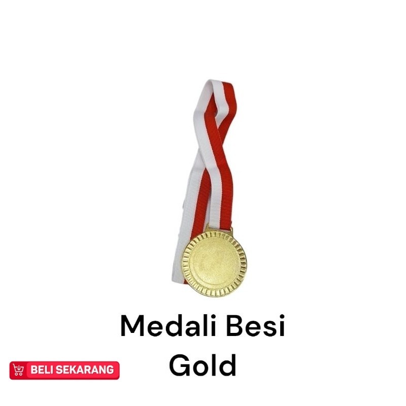 Medali Besi /Logam Besi /Mendali Logam Besi Emas /Gold (per bh/pcs)