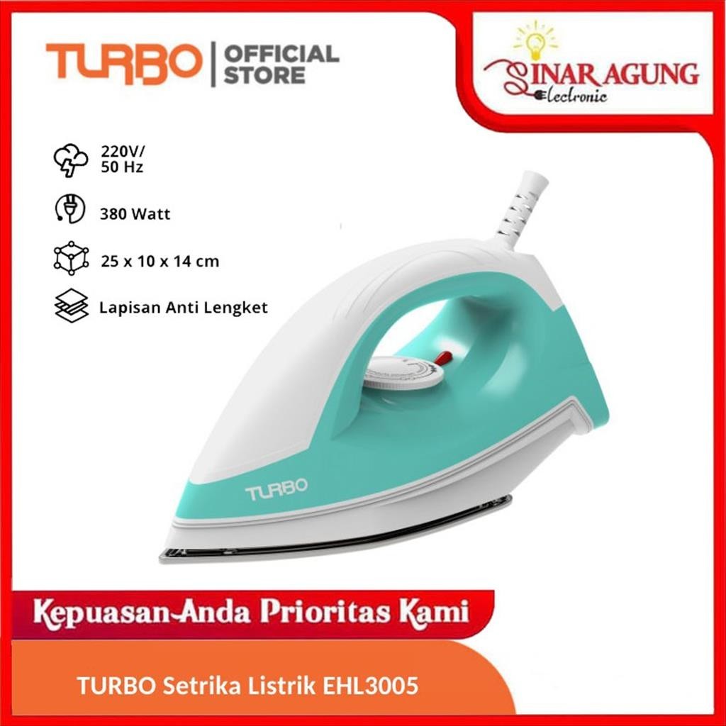 TURBO EHL3005 / EHL-3005 SETRIKA LISTRIK TOSCA - GARANSI RESMI