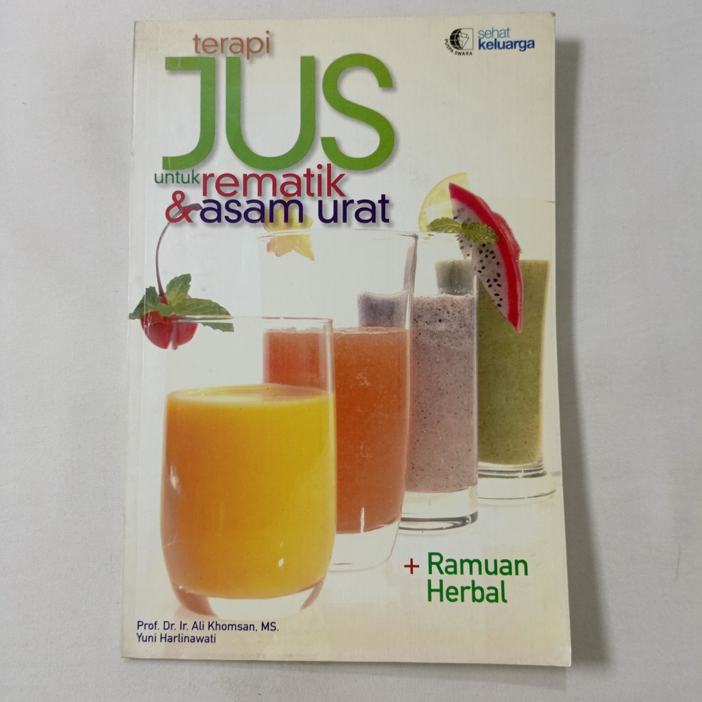 Buku Terapi Jus untuk Rematik & Asam Urat + Ramuan Herbal