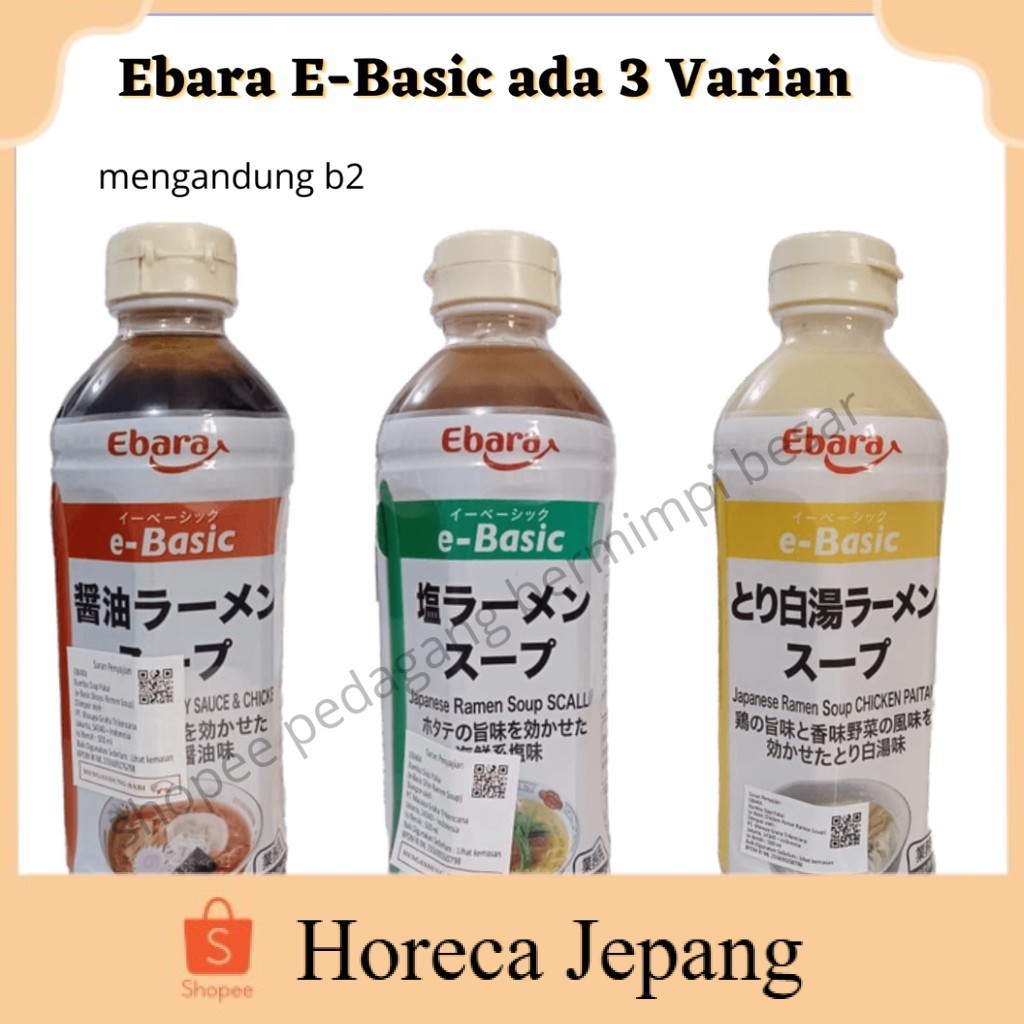 

Ebara E- Basic Shio Ramen Soup 500ml 3 VARIAN/ Bumbu Ebara/ Kaldu ramen/ Ebara Japanese Ramen Soup 500ml