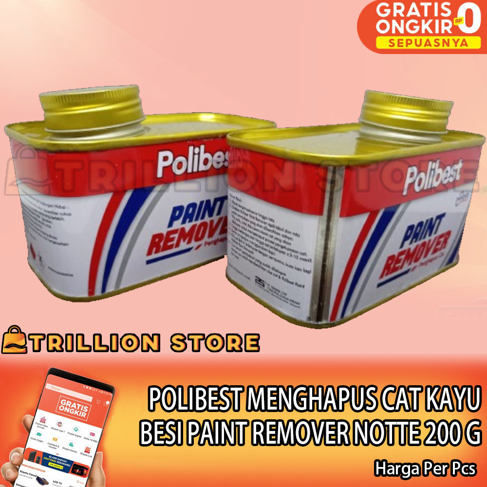 

Polibest Paint Remover Penghapus Cat 200 Gram Menghapus Cairan Pengancur Menghilangkan Cet Tembok Dinding Serbaguna Multifungsi Politur Vernish Permukaan Kayu Penghilang Pengelupas Perontok Besi Improved Formula