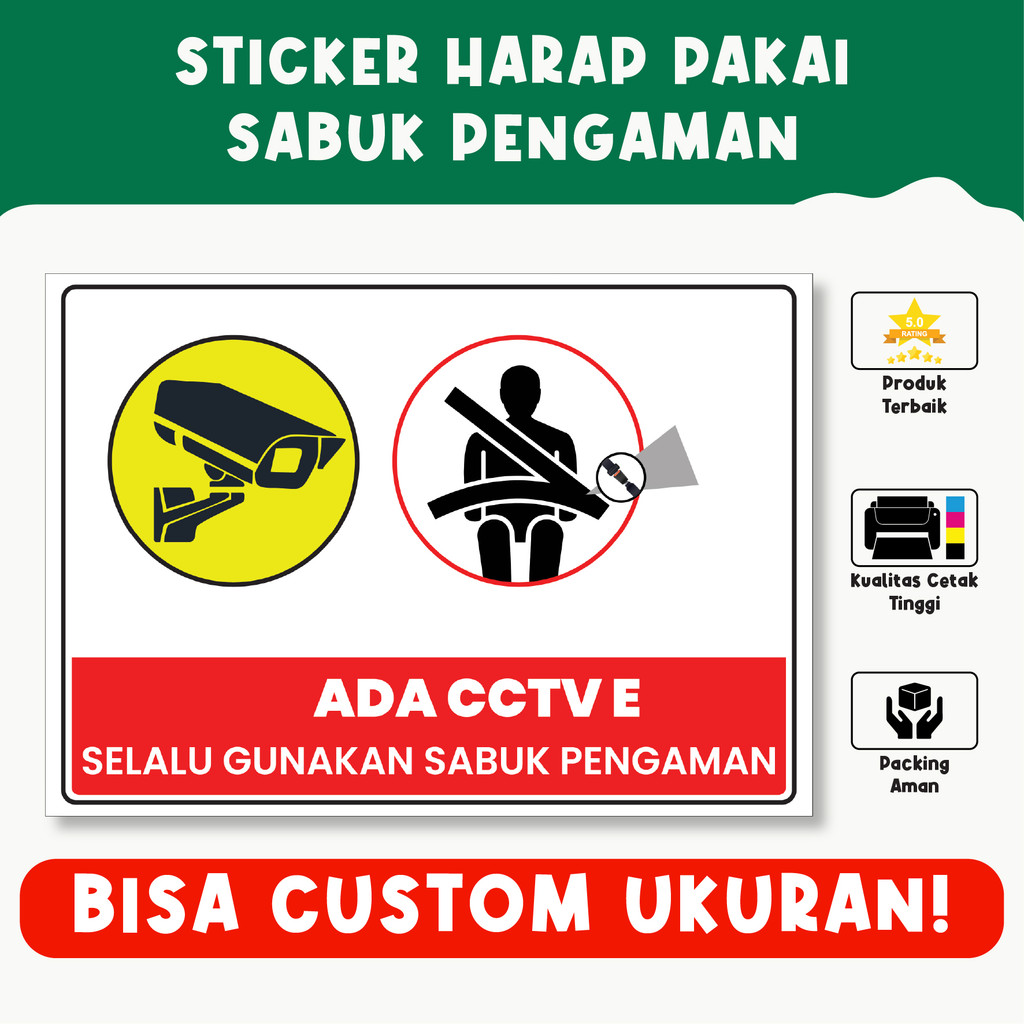 

Sticker STIKER HARAP PAKAI SABUK PENGAMAN ADA CCTV ETLE UNTUK MOBIL/TRUK PADA DASHBOARD / KACA/ DLL