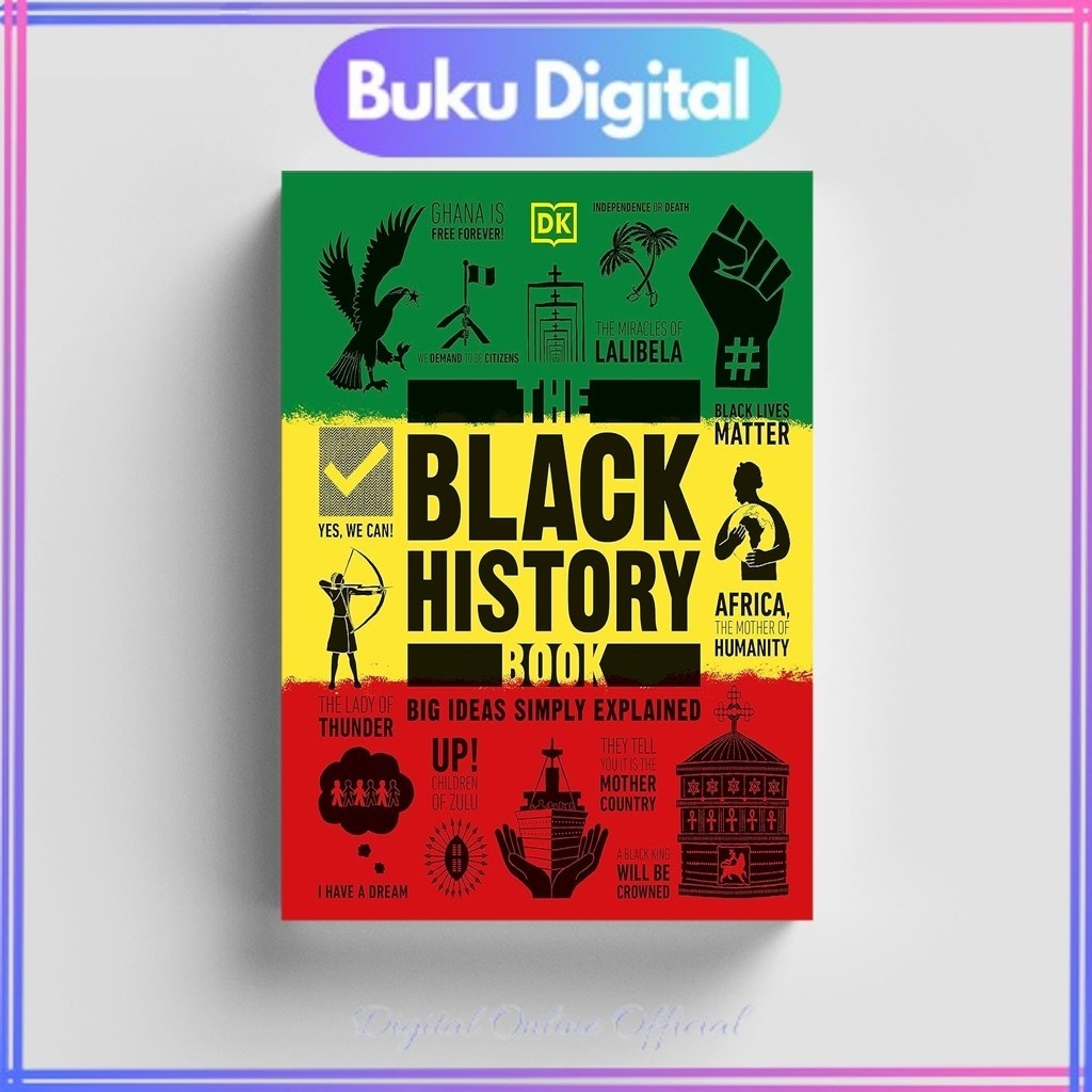 

The Black History Book (Big Ideas Simply Explained) | DK