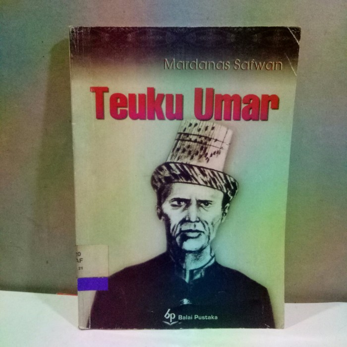 Teuku Umar - Mardanas Safwan.