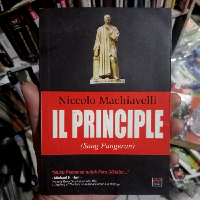 IL principle machiavelli Sang Pangeran. Niccolo Machiavelli