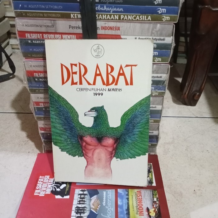 ORI BUKU DERABAT CERPEN PILIHAN KOMPAS 1999