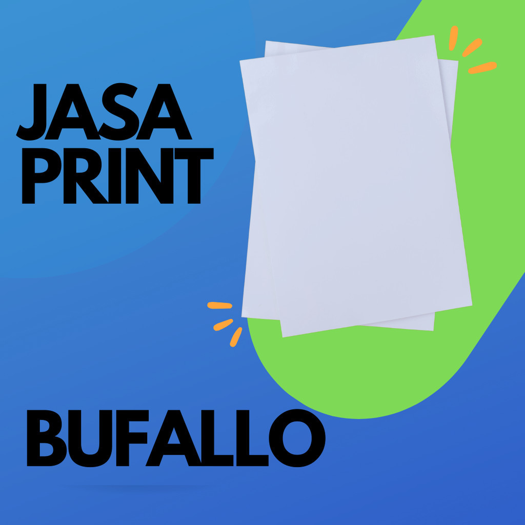 

JASA PRINT KERTAS BUFALLO