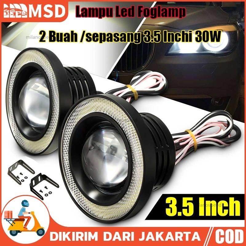 FOGLAMP ANGEL EYES FOGLAMP 89MM FOGLIGHT ANGEL EYES FOG LAMP Fog Lamp Led Lampu Foglamp Angel Eyes L
