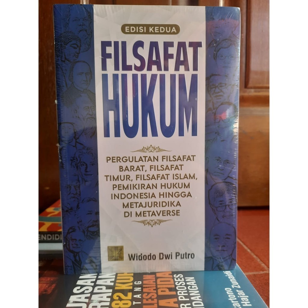 FILSAFAT HUKUM Pergulatan Filsafat Edisi Kedua (Soft Cofer) - Widodo Dwi Putro #P