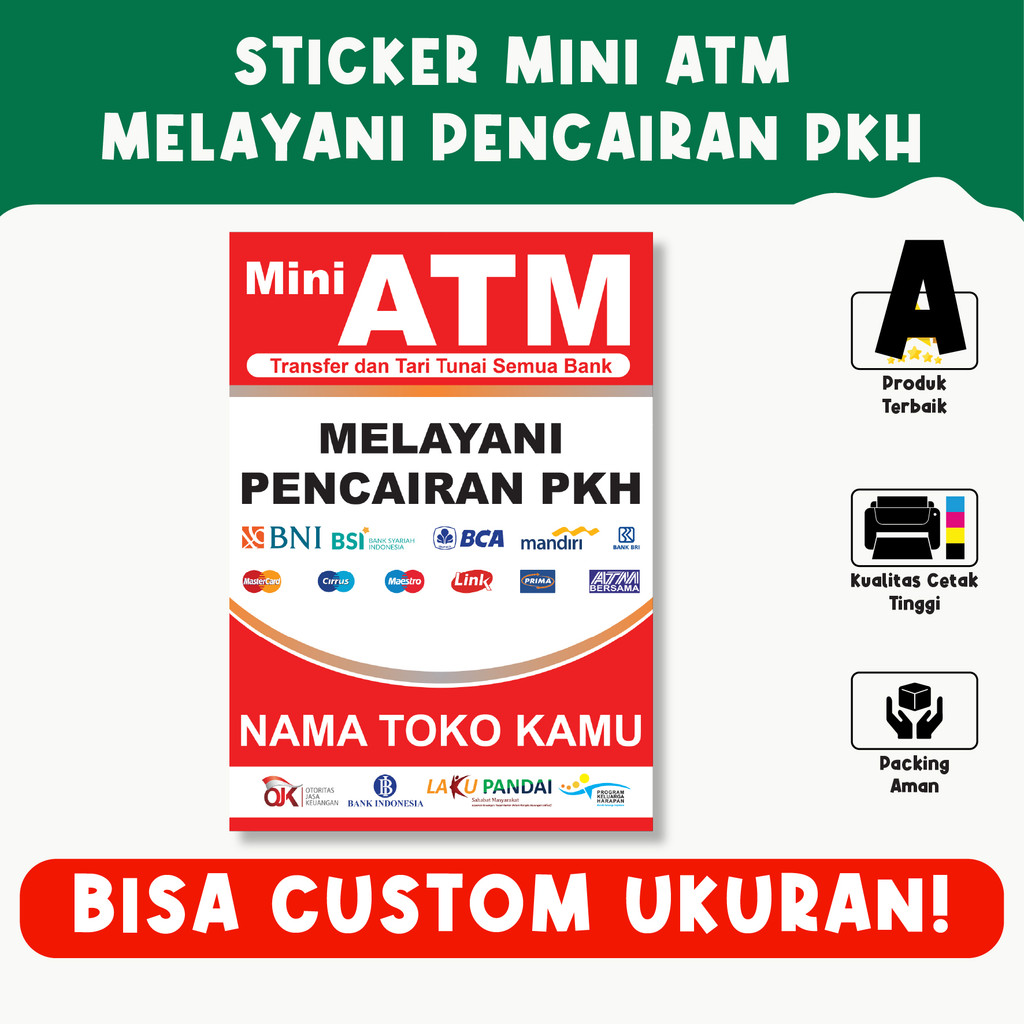 

Sticker Mini ATM – Melayani Pencairan PKH, Tahan Air, Vinyl Premium, Custom