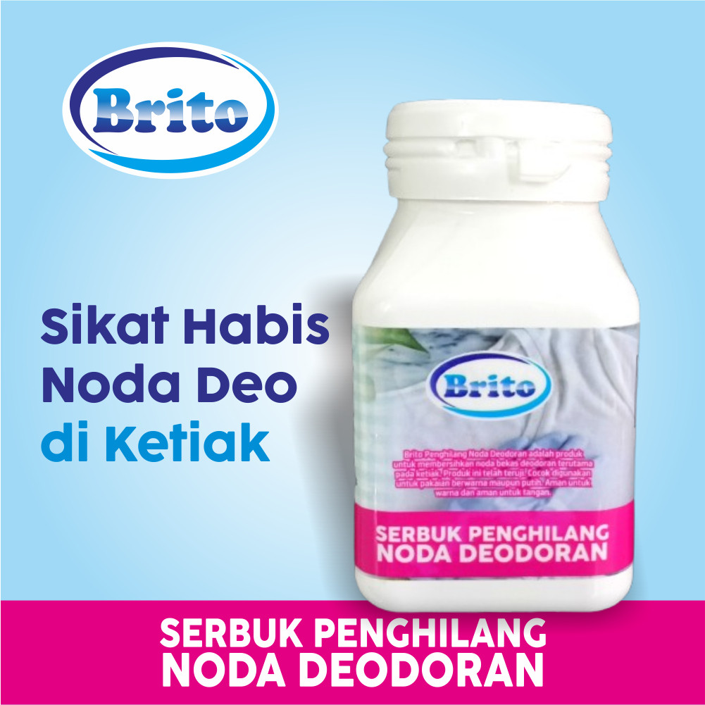 Brito Penghilang Noda Deodoran di Baju - Pembersih Noda Deodoran 237.id