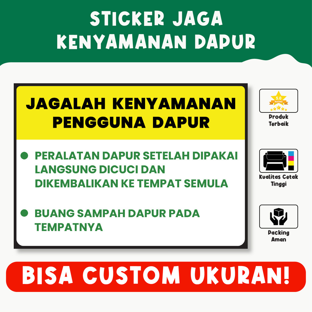 

Sticker Jaga Kenyamanan Dapur – Pengingat Etika Penggunaan Dapur, Material Vinyl Berkualitas, Bisa Custom Ukuran