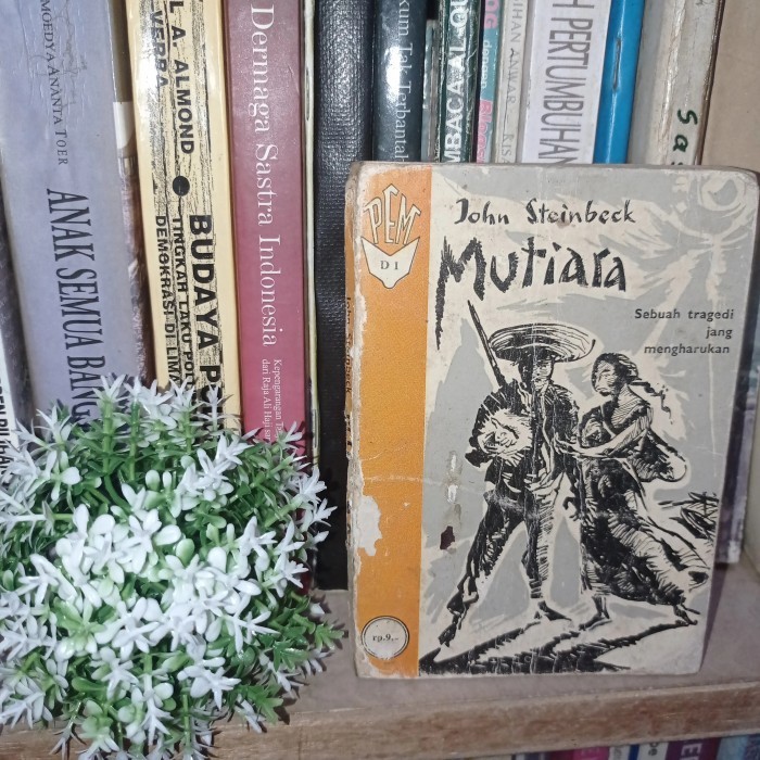 Mutiara Oleh: John Steinbeck Tahun 1957