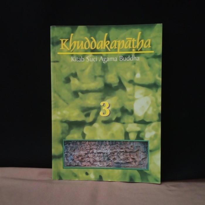 KHUDDAKAPATHA KITAB SUCI AGAMA BUDDHA 3 - T5