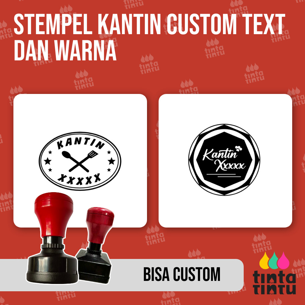 

Stempel Kantin Custom Text dan Warna