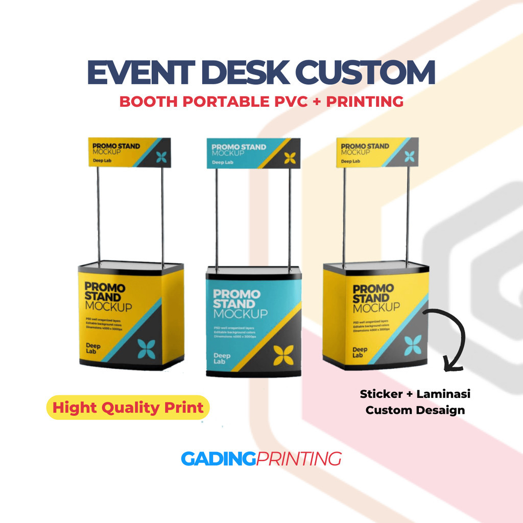 EVENT DESK / BOOTH PORTABLE PVC / MEJA JUALAN PORTABLE+ Cetak Printing