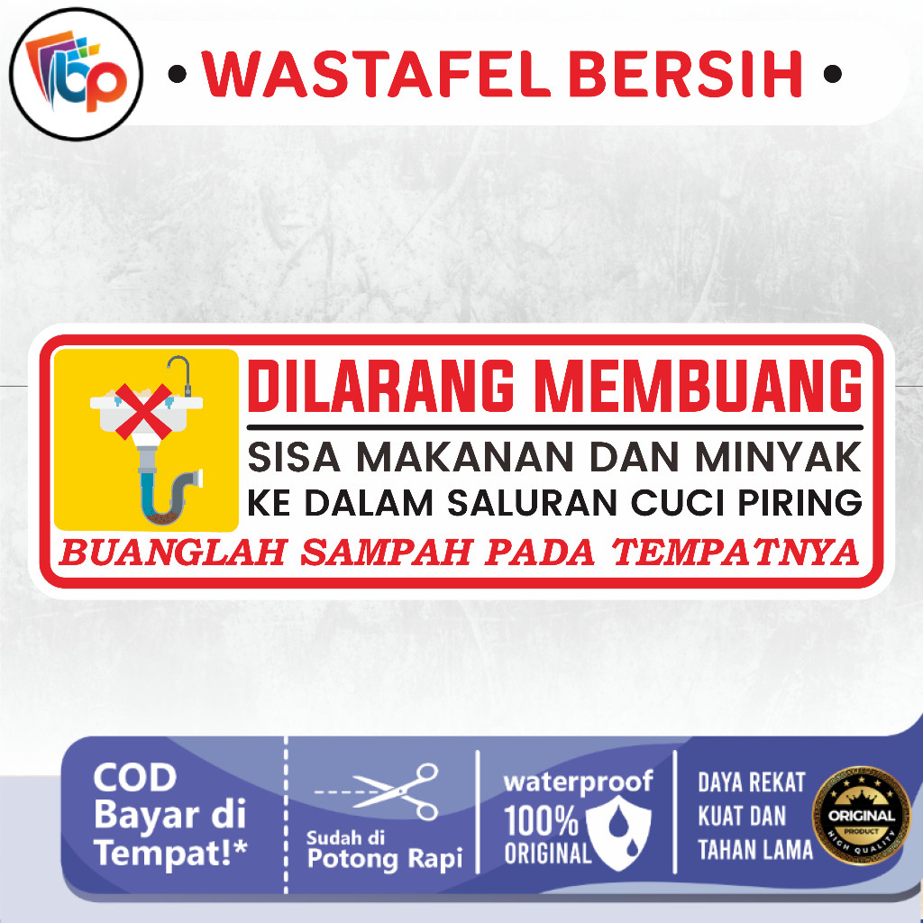 

Stiker Jagalah Kebersihan Wastafel - Jangan Membuang Sampah Di Saluran Air