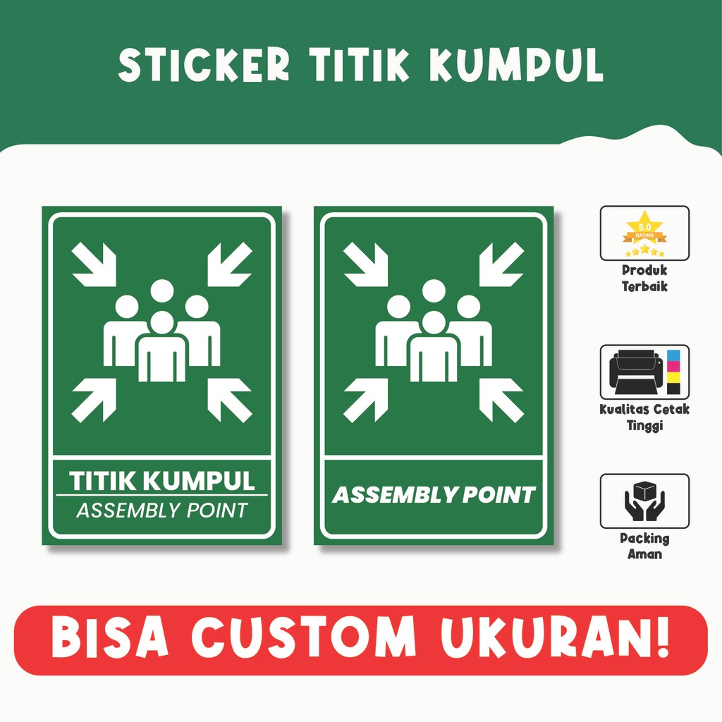 

Sticker Titik Kumpul Assembly Point – Penanda Area Evakuasi, Material Vinyl Berkualitas, Bisa Custom Ukuran