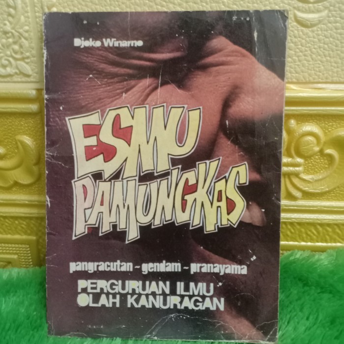 ESMU PAMUNGKAS pangracutan-gendam-pranayama (ORIGINAL)