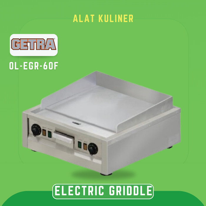 GETRA OL EGR 60F OL-EGR-60F ELECTRIC GRIDDLE FULL FLAT GRIDDLE
