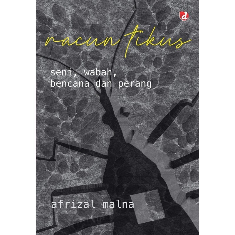 Racun Tikus - Afrizal Malna
