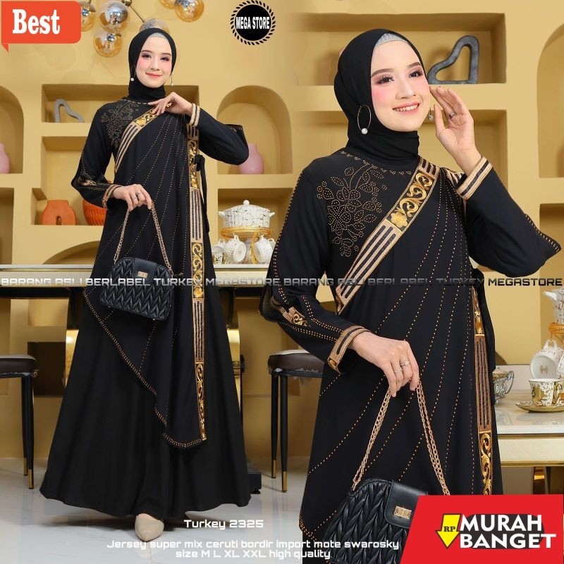 Abaya Turki Kekinian Gamis Turkey 2325 Dress Busana Muslimah by Original Mega Store