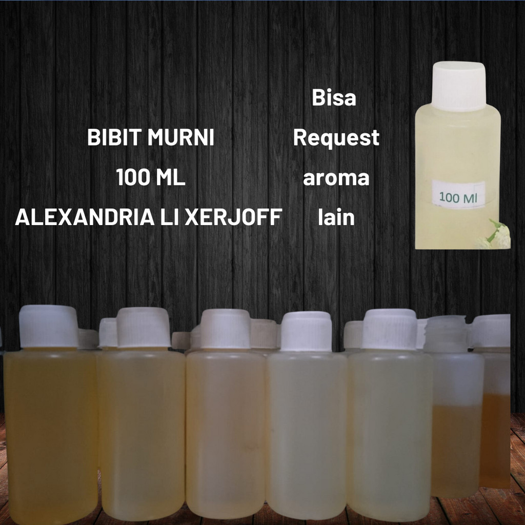 (100ML) BIBIT PARFUM ALEXANDRIA LI XERJOFF BIANG PARFUM 100ML TERMURAH ORIGINAL 100% FULL BIBIT