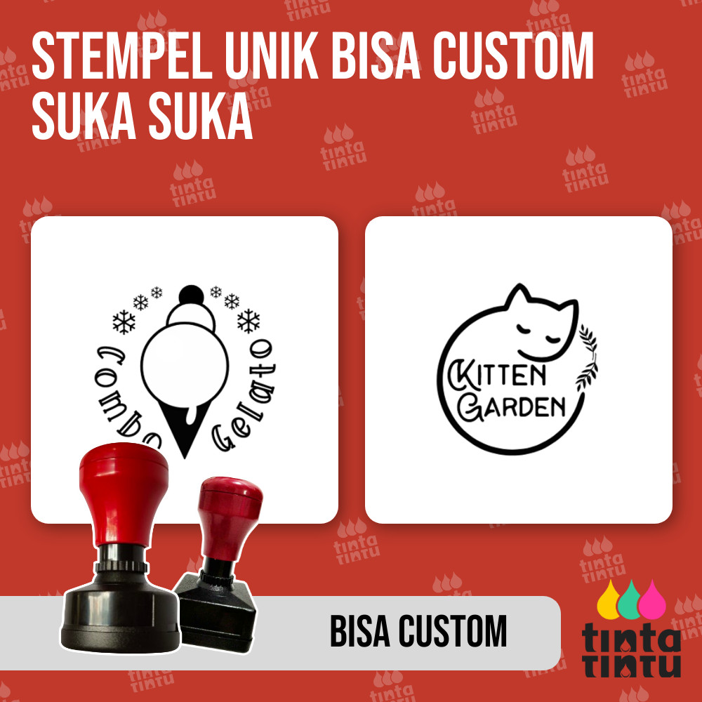 

Stempel Unik Bisa Custom Suka Suka