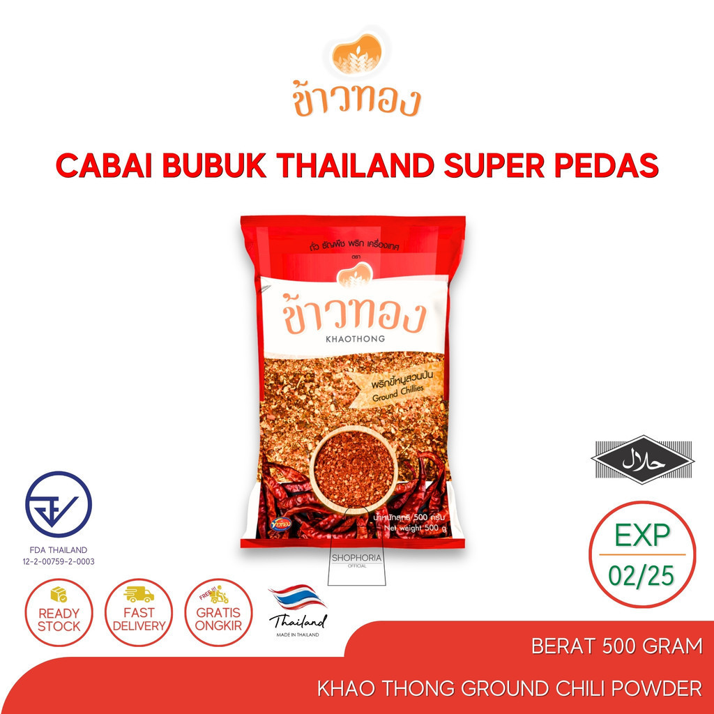 Khao Thong Ground Chilli Powder Super Pedas Berat 500 Gram Original Thailand Halal Cabe Bubuk Kering