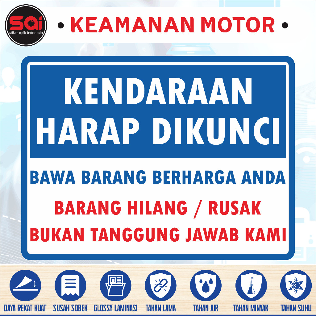 

stiker vinyl anti air KENDARAAN HARAP DIKUNCI laminasi glossy