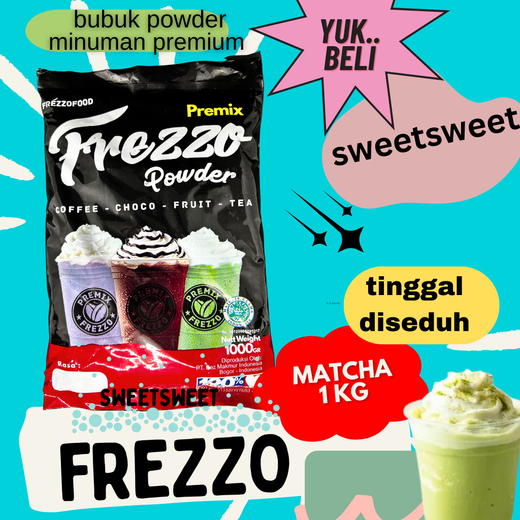 

Sweetsweet Frezzo Boba Powder Drink Rasa Matcha | Bubuk Minuman 1 Kg {Bisa COD} {Lebih Murah Grosir}