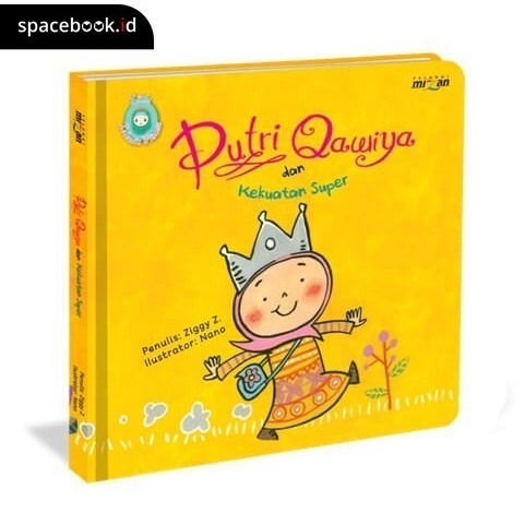 LITTLE ISLAMIC PRINCESS PUTRI QAWIYA DAN KEKUATAN SUPER