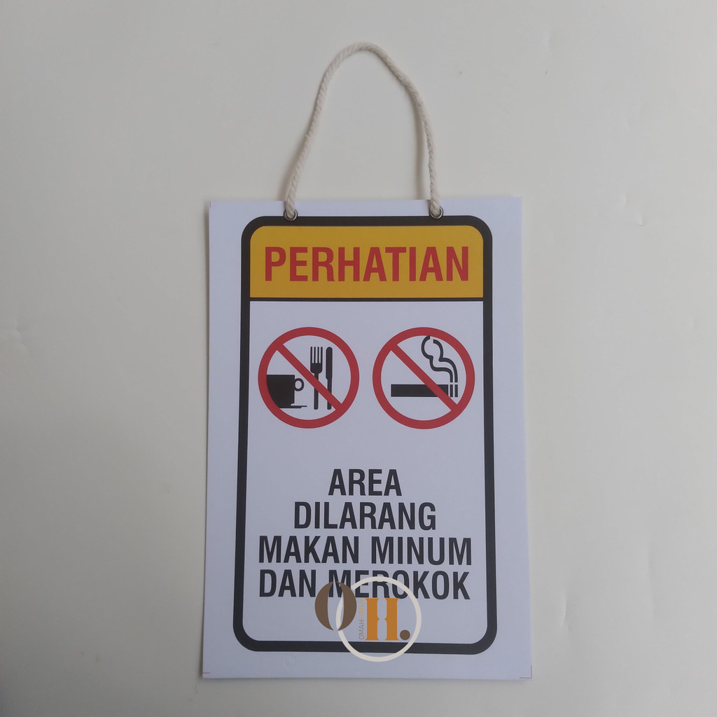 Hard poster area dilarang makan, minum, dan merokok - Hard poster kawasan steril