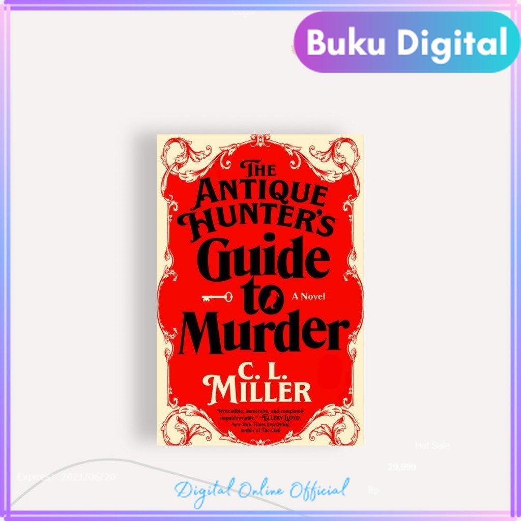 

The Antique Hunter's Guide to Murder || C||L|| Miller